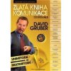 Zlatá kniha komunikace - David Gruber