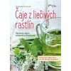 Čaje z liečivých rastlín - Michaela Girschová