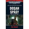 Dosah spásy - Dan Abnett