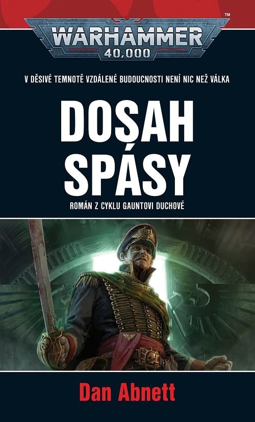 Dosah spásy - Dan Abnett