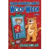 Sam Hannigans Woof Week (Nolan Alan)