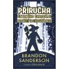 Příručka šetrného čaroděje pro přežití ve středověké Anglii - Brandon Sanderson