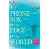 Phone Box at the Edge of the World (Laura Imai Imai Messina)(Brožovaná)