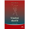 Umění skočit - Čtrnáctero klíčů - Michael Barnett