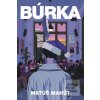 Búrka (Matúš Mahút)