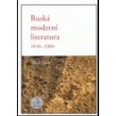 Ruská moderní literatura 1890 - 2000 - Milan Hrala