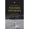Telesná výchova - Martin M. Šimečka