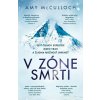 V zóne smrti - Amy McCulloch
