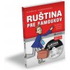 Ruština pre samoukov + CD