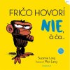 Verbarium Verbarium Fričo hovorí NIE, či čo...