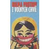 Z voľných chvíľ - Kozma Prutkov