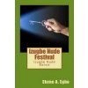 Izugbe Nude Festival: Izugbe Nude Dance (MR Ekene a Egbo)()