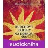 Buddhovy příběhy na dobrou noc - David Michie