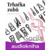 Trhačka zubů - Franz-Olivier Giesbert
