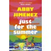 Just For The Summer (Abby Jimenez)