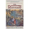 Plantation Mistress (Catherine Clinton)(Brožovaná)
