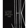 Tak ještě jedno jaro tedy - Krchovský J. H.