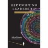 Redesigning Leadership (John Maeda)(Pevná)
