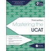 Mastering the UCAT, Third Edition