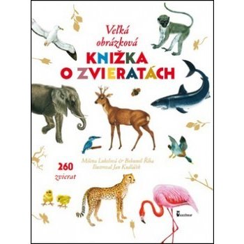 Veľká obrázková knižka o zvieratách