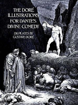 Dore\'s Illustrations for Dante\'s \