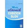 Malý slovník cudzích slov - Vojtech Piťo