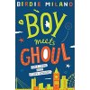 Boy Meets Ghoul (Milano Birdie)