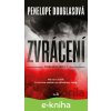 E-kniha Zvrácení - Penelope Douglasová