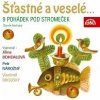 Šťastné a veselé... 9 pohádek pod stromeček - Zbyněk Malinský