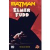 BATMAN ELMER FUDD THE DLX ED (KING TOM)(Pevná)
