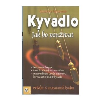 Kyvadlo - Jak ho používat Kniha