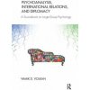 Psychoanalysis, International Relations, and Diplomacy (Vamik D. Volkan)(Brožovaná)
