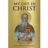 My Life in Christ (Nun Christina,Anna Skoubourdis)(Brožovaná)