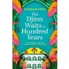 The Djinn Waits a Hundred Years