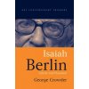 Isaiah Berlin: Liberty and Pluralism (George Crowder)(Brožovaná)