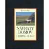 Návraty domov - Karol Kállay