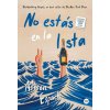 No estas en la lista (ALISON ESPACH)(Brožovaná)