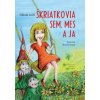 Škriatkovia Sem, Mes a ja - Nikola Lock, Miroslav Knap (ilustrácie)