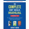 The Complete DBT Skills Manual (Barrett Huang)(Brožovaná)