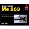 Messerschmitt Me 263 (David Myhra)(Brožovaná)