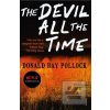The Devil All the Time
