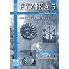 Fyzika 5 pro základní školu Metodická příručka RVP - Jiří Tesař, František Jáchim