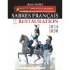sabres français de la restauration 1814 - 1830 (Jean)()