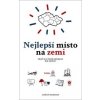 Nejlepší místo na zemi - Proč se v České republice žije skvěle? - Oldřich Neuberger