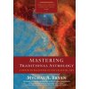 Mastering Traditional Astrology (Brožovaná)