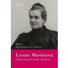 Leonie Martinová - Marie Baudouinová Croixová