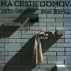 URSINY DEZO / STRPKA IVAN - NA CESTE DOMOV (1VINYL)