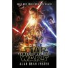 Star Wars: The Force Awakens Foster Alan Dean