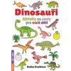 Dinosauři - Aktivity na cesty pro malé děti (Radka Kneblová)