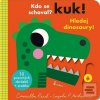 Kuk! Hledej dinosaury! (Ingela P Arrhenius; Camilla Reid)